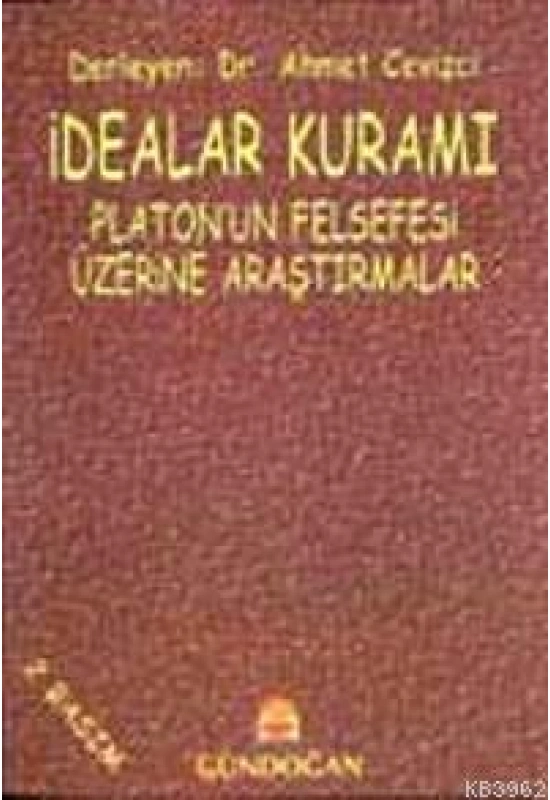 İdealar Kuramı; Platonun Felsefesi Üzerine Araştırmalar