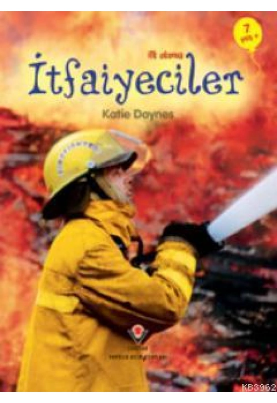 İlk Okuma - İtfaiyeciler