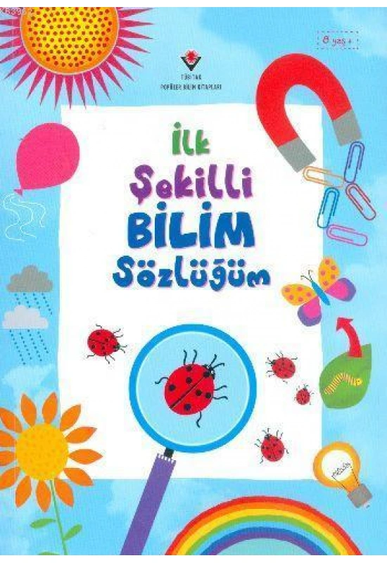 İlk Şekilli Bilim Sözlüğüm