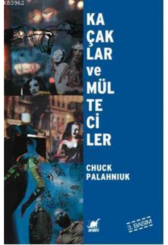 Kaçaklar ve Mülteciler