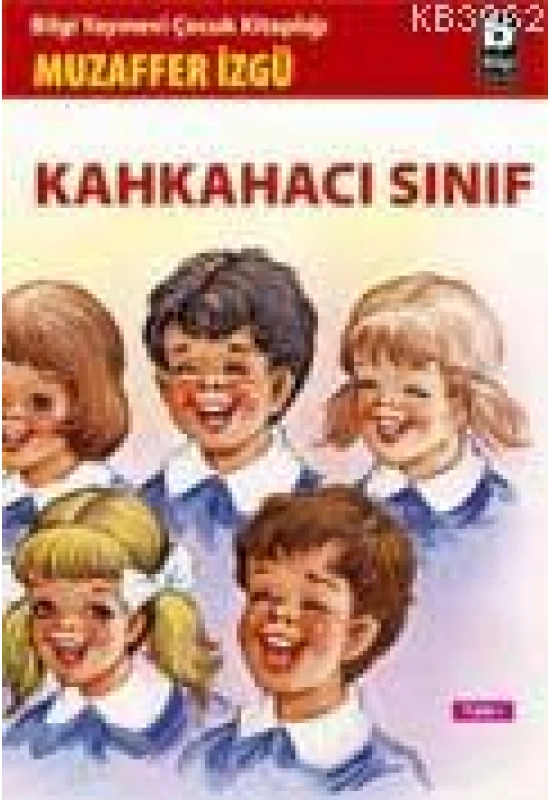 Kahkahacı Sınıf