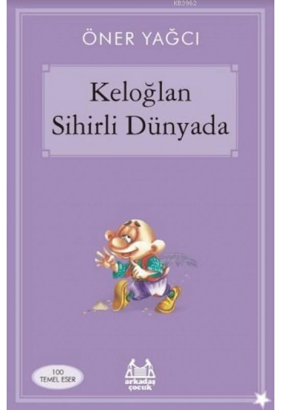 Keloğlan Sihirli Dünyada