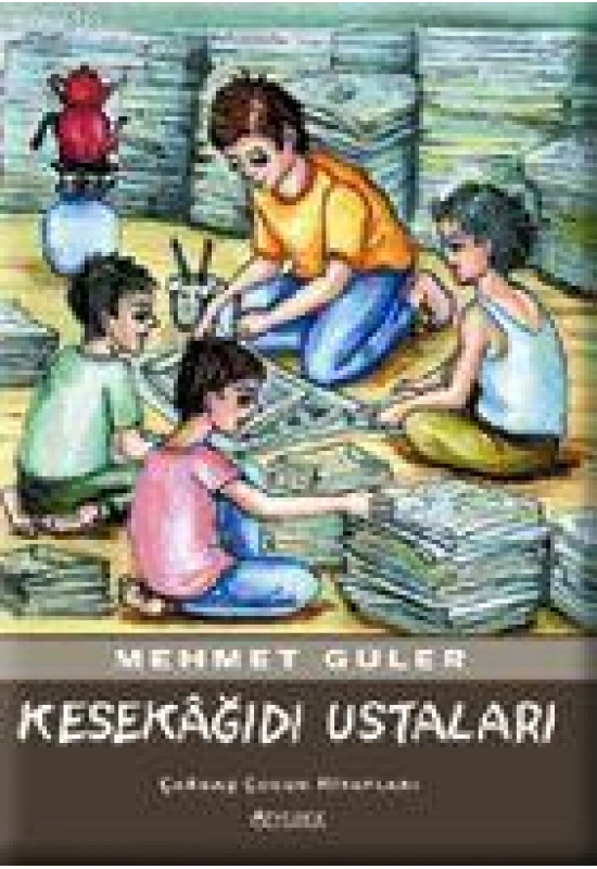 Kesekağıdı Ustaları