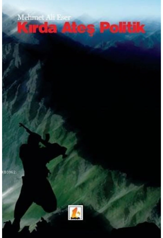 Kırda Ateş Politik