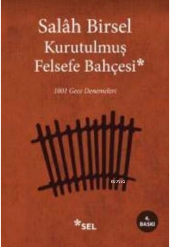 Kurutulmuş Felsefe Bahçesi; 1001 Gece Denemeleri