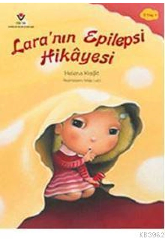 Laranın Epilepsi Hikayesi