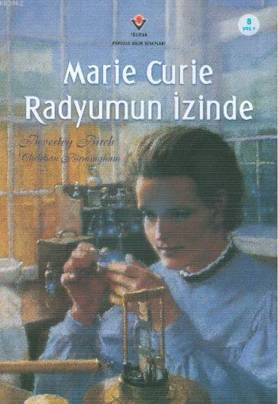 Marie Curie Radyumun İzinde