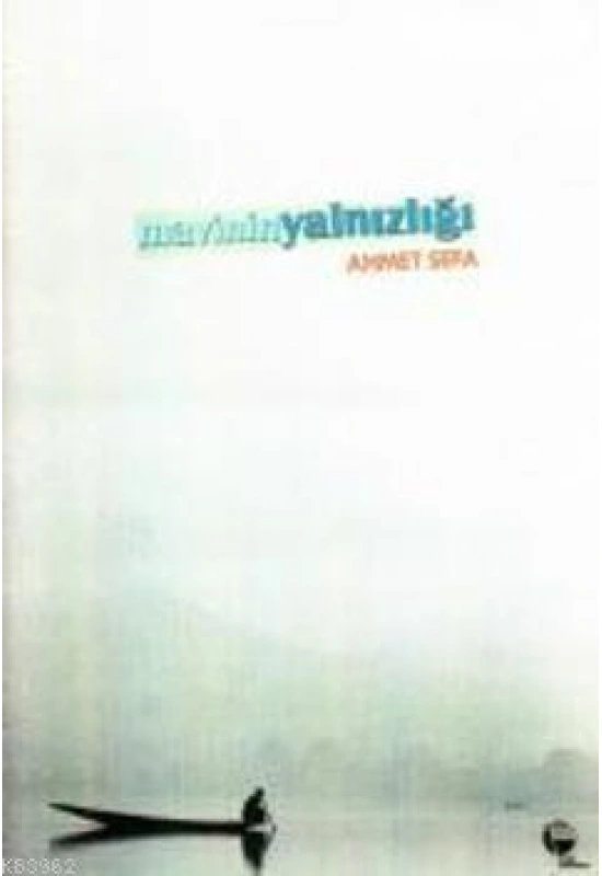 Mavinin Yalnızlığı