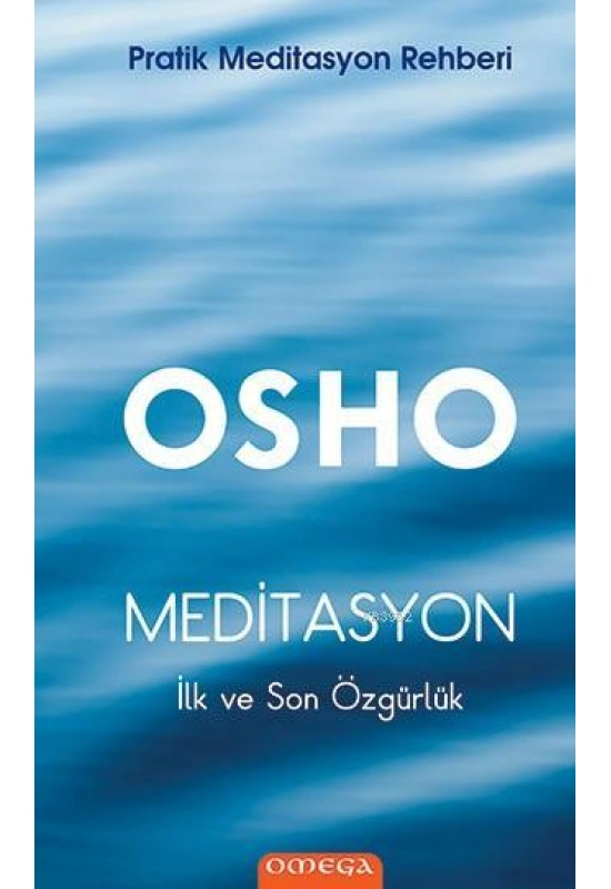 Meditasyon (Ciltli); İlk ve Son Özgürlük