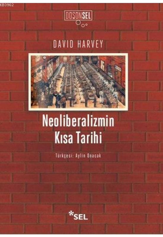 Neoliberalizmin Kısa Tarihi