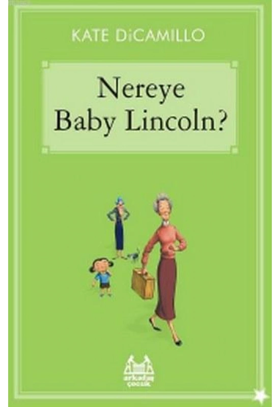 Nereye Baby Lincoln?