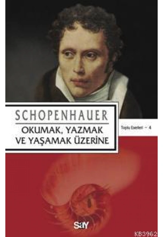 Okumak, Yazmak ve Yaşamak Üzerine