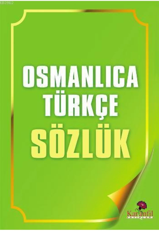 Osmanlıca Türkçe Sözlük
