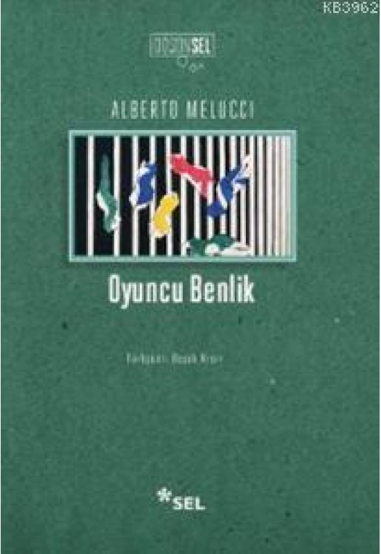 Oyuncu Benlik; Çağımız Toplumunda Birey ve Anlam
