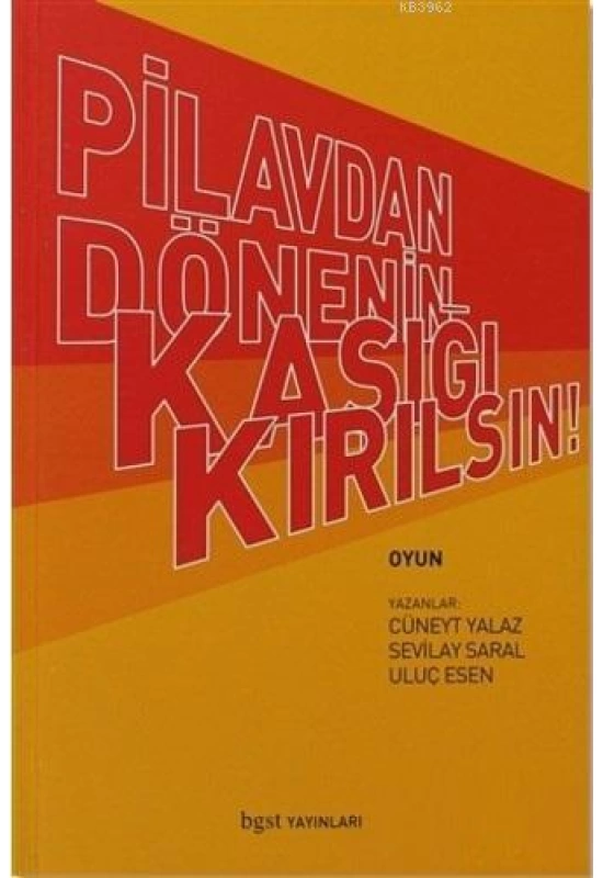 Pilavdan Dönenin Kaşığı Kırılsın