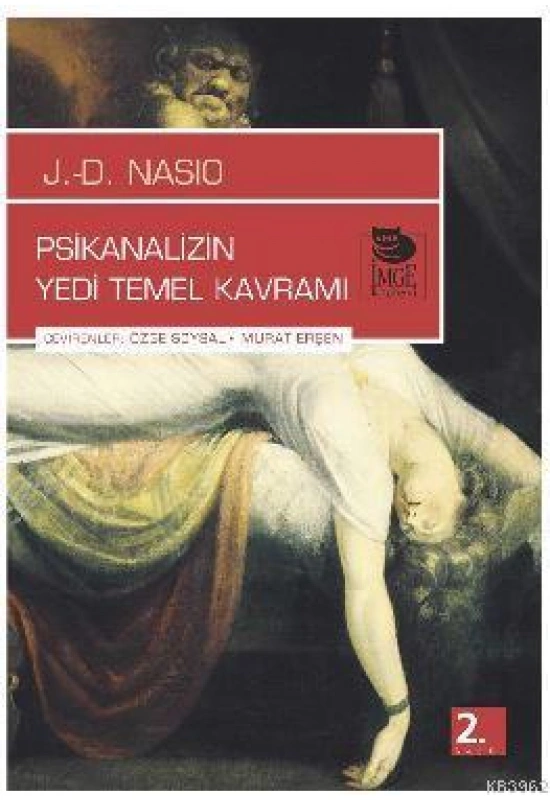 Psikanalizin Yedi Temel Kavramı