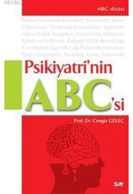 Psikiyatrinin A - B - Csi; Ruhsal Bozukluklar, Tanı ve Tedavisi