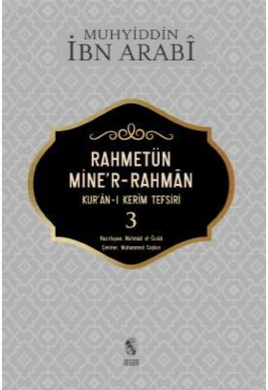 Rahmetün Miner- Rahman 3 Cilt; Kuran - ı Kerim Tefsiri