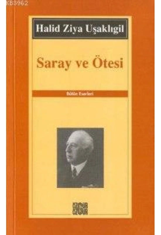 Saray ve Ötesi