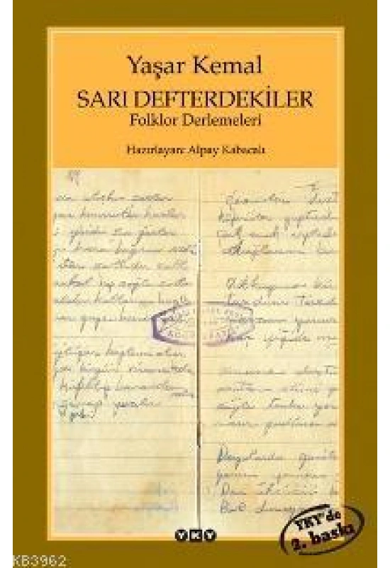 Sarı Defterdekiler; Folklor Derlemeleri