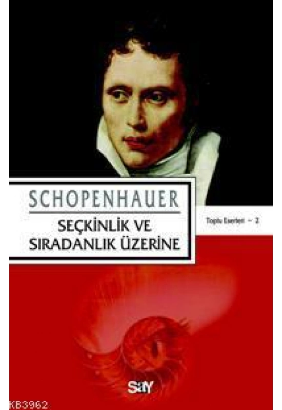 Seçkinlik ve Sıradınlık Üzerine