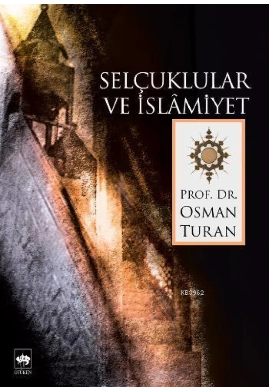 Selçuklular ve İslamiyet