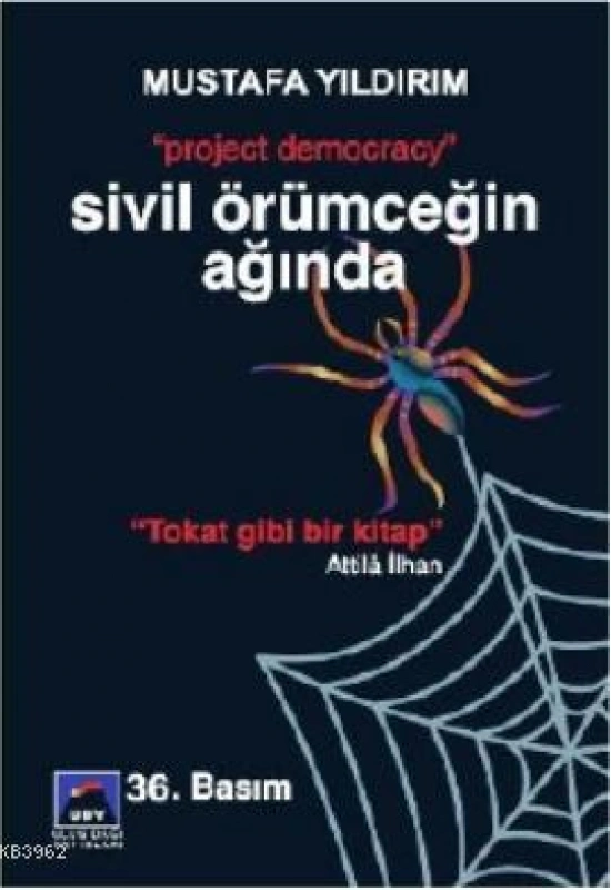 Sivil Örümceğin Ağında
