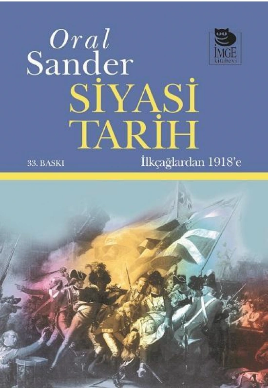 Siyasi Tarih; İlkçağlardan 1918e