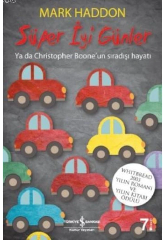 Süper İyi Günler; Ya da Christopher Booneun Sıradışı Hayatı