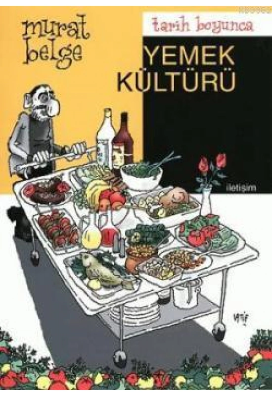 Tarih Boyunca Yemek Kültürü