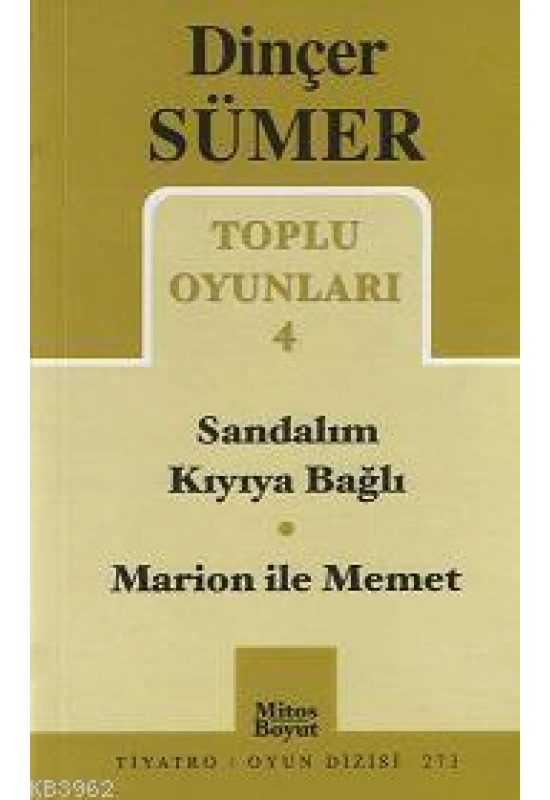 Toplu Oyunları 4; Sandalım Kıyıya Bağlı - Marion ile Memet