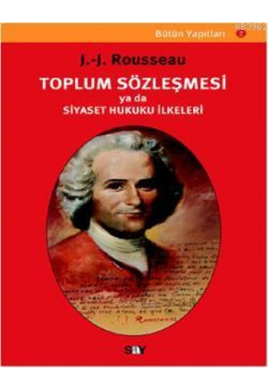 Toplum Sözleşmesi Ya da Siyaset Hukuku İlkeleri