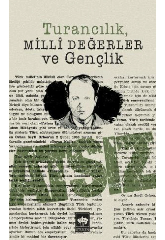 Turancılık, Milli Değerler ve Gençlik