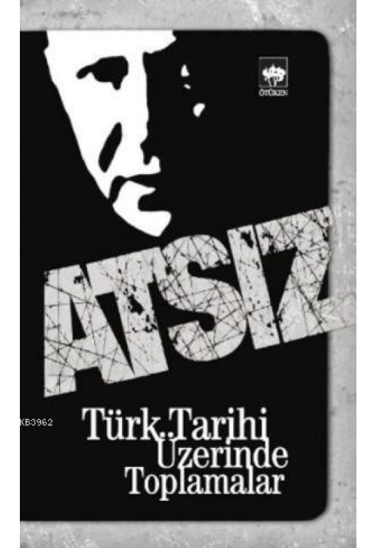 Türk Tarihi Üzerinde Toplamalar