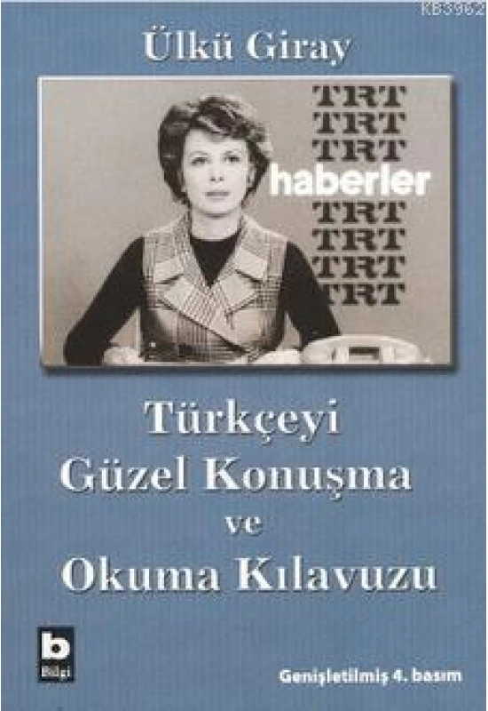 Türkçeyi Güzel Konuşma ve Okuma Kılavuzu