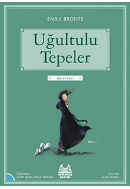 Uğultulu Tepeler; Gökkuşağı Mavi Seri