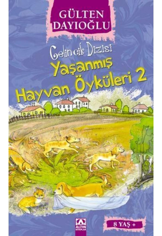 Yaşanmış Hayvan Öyküleri 2 (8+ Yaş); Gelincik Dizisi