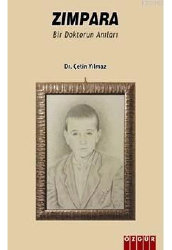 Zımpara; Bir Doktorun Anıları