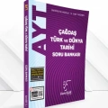 AYT ÇAĞDAŞ TÜRK ve DÜNYA TARİHİ SORU BANKASI