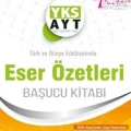 AYT ESER ÖZETLERİ BAŞUCU KİTABI