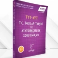 TYT-AYT T.C.İNKILAP TARİHİ ve ATATÜRKÇÜLÜK SORU BANKASI
