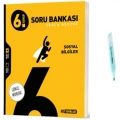 6.Sınıf Sosyal Bilgiler Soru Bankası (Yeni Müfredat)
