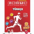 8.Sınıf Kondisyon Türkçe Denemesi