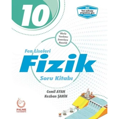 10.SINIF FEN LİSELERİ FİZİK SORU KİTABI