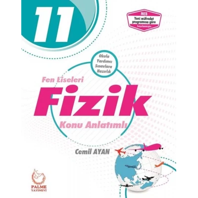 11.SINIF FEN LİSELERİ FİZİK KONU ANLATIMLI