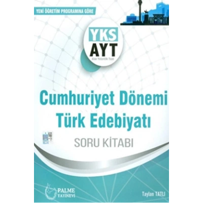 AYT CUMHURİYET DÖNEMİ TÜRK EDEBİYATI SORU KİTABI