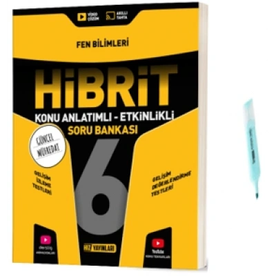 6.Sınıf HİBRİT Fen Bilimleri Konu Anlatımlı Etkinlikli Soru Bankası (Yeni Müfredat)