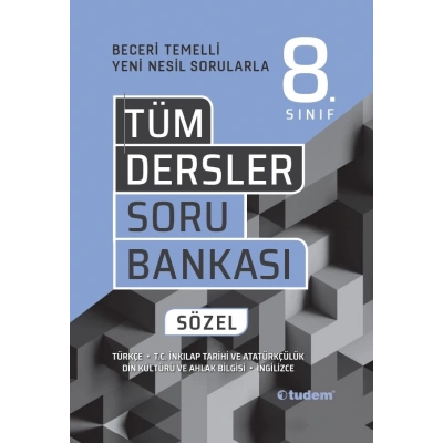 LGS 8. SINIF TÜM DERSLER SÖZEL BECERİ TEMELLİ SORU BANKASI