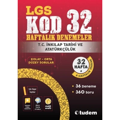 LGS T.C. İNKILAP TARİHİ VE ATATÜRKÇÜLÜK KOD 32-HAFTALIK DENEME