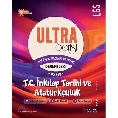 ULTRA Serisi LGS T.C. İnkılap Tarihi ve Atatürkçülük Denemeleri 45 Föy
